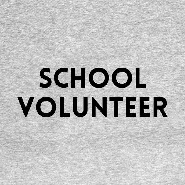 Universal School Volunteer Design by DIYitCREATEit